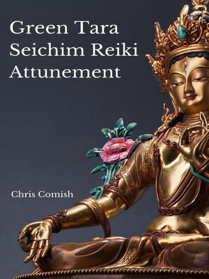 cover image of Green Tara Seichim Reiki Attunement
